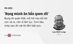 'Bụng mình ăn bẩn quen rồi'
